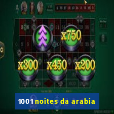 1001 noites da arabia