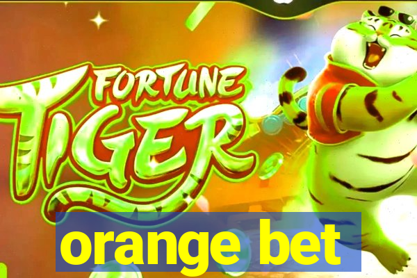 orange bet