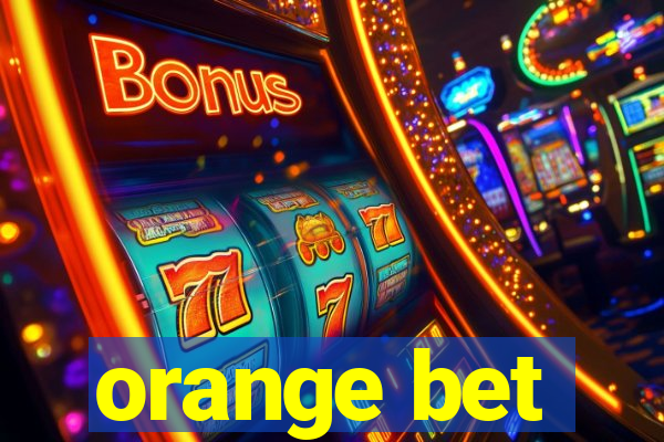 orange bet