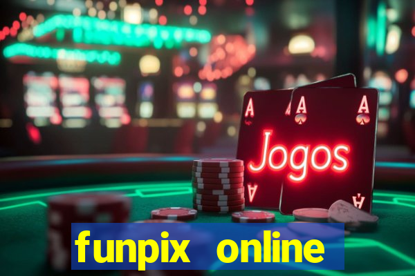 funpix online plataforma de jogos