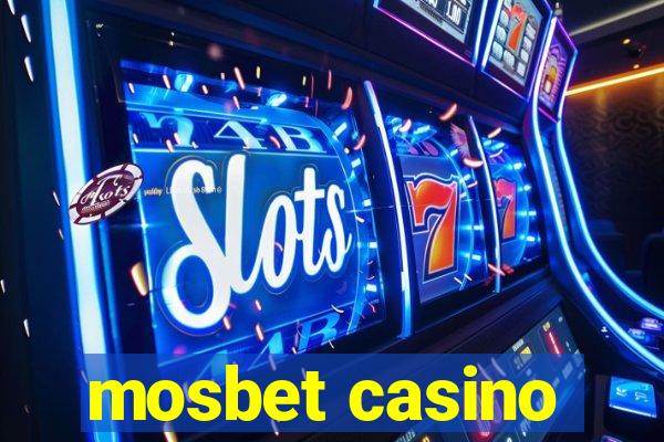 mosbet casino