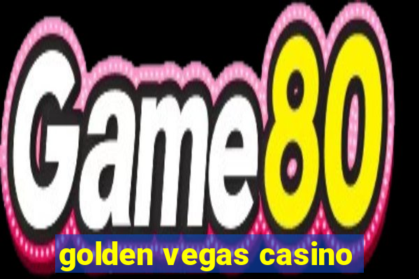 golden vegas casino