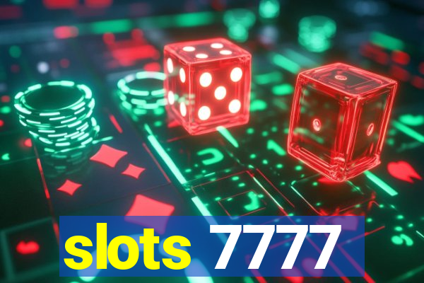 slots 7777