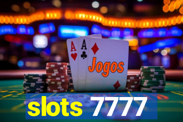 slots 7777