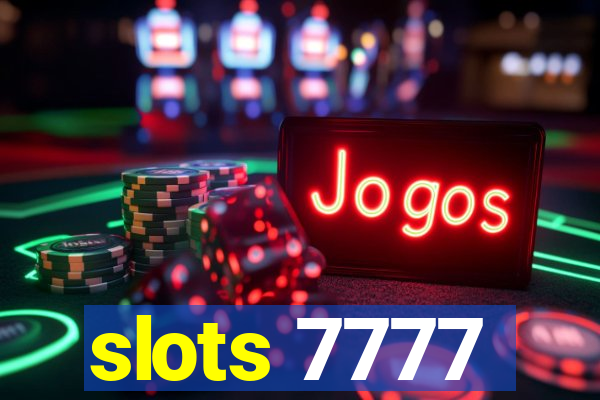 slots 7777