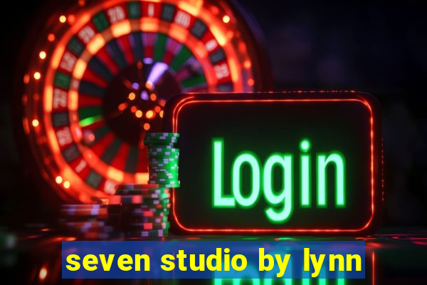 seven studio by lynn