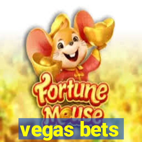 vegas bets