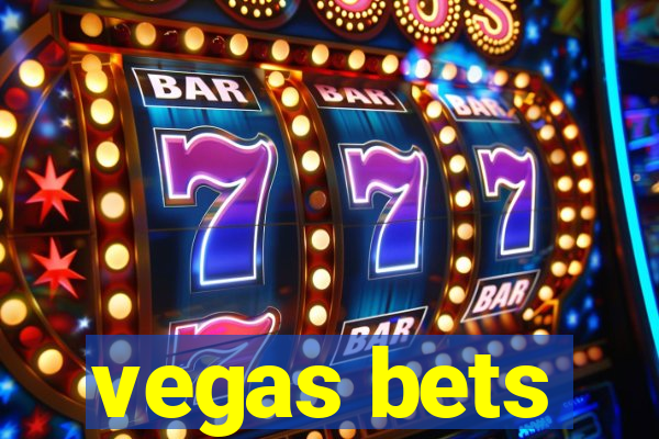 vegas bets