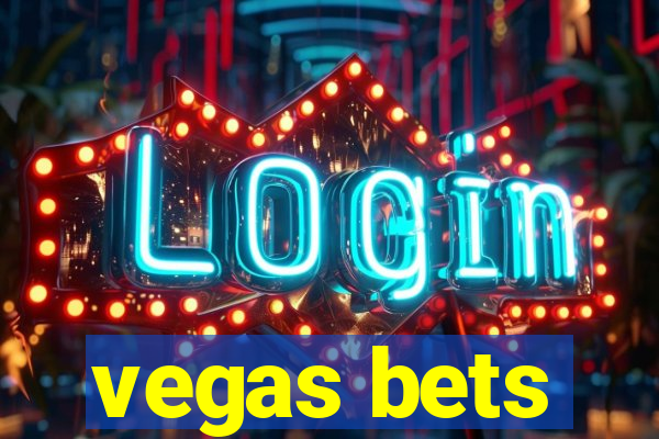 vegas bets