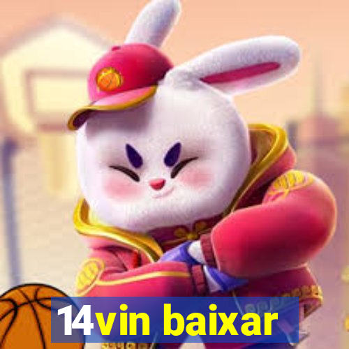 14vin baixar