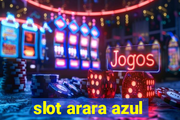 slot arara azul