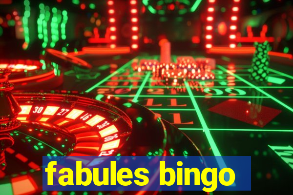 fabules bingo