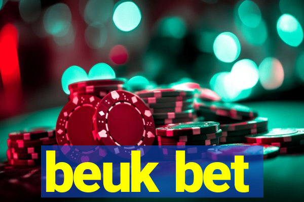 beuk bet