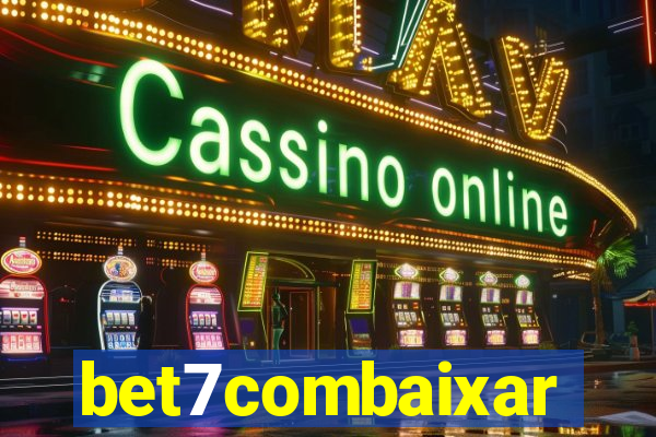 bet7combaixar