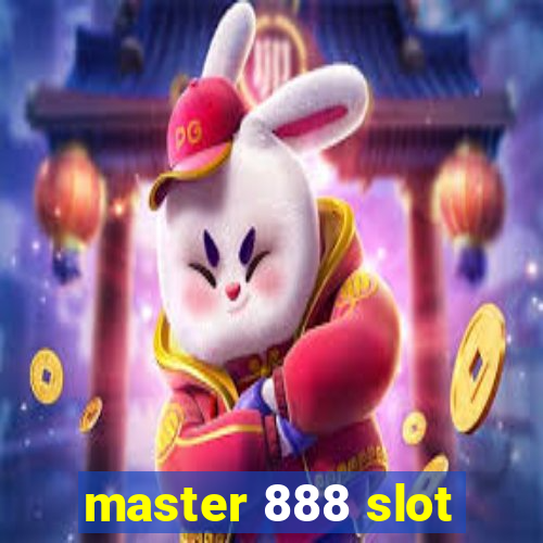 master 888 slot