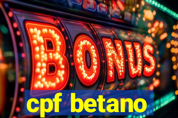 cpf betano