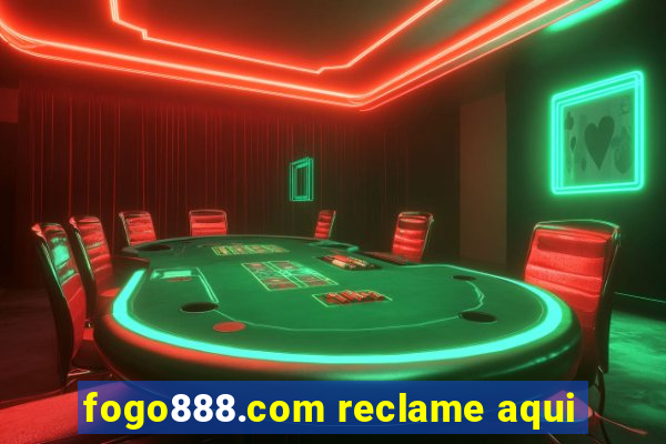 fogo888.com reclame aqui