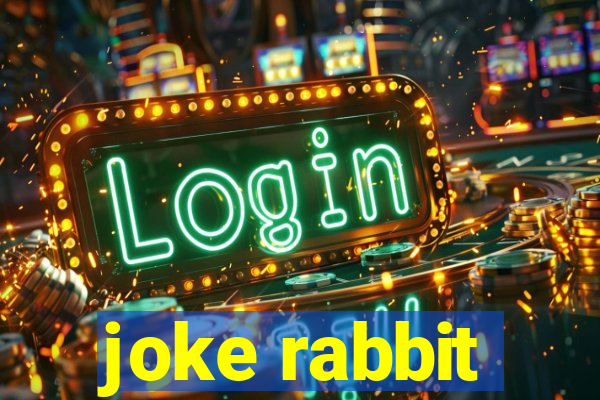 joke rabbit