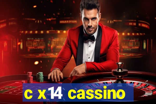 c x14 cassino