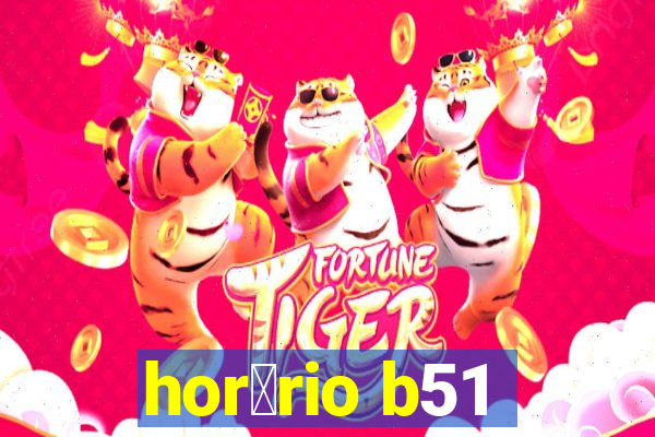 hor谩rio b51