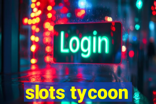 slots tycoon