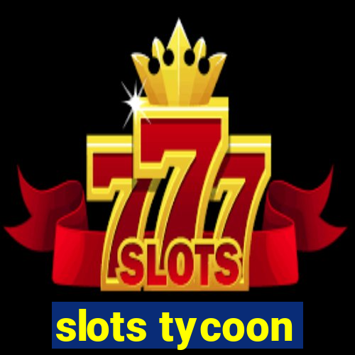 slots tycoon