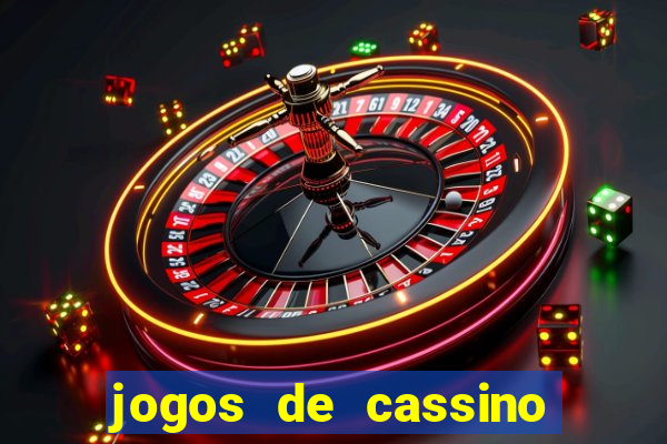 jogos de cassino com bonus no cadastro