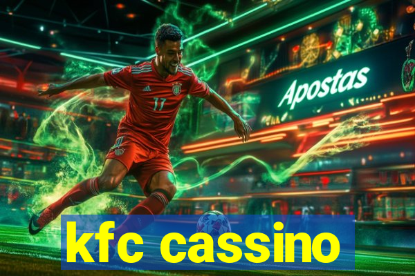 kfc cassino