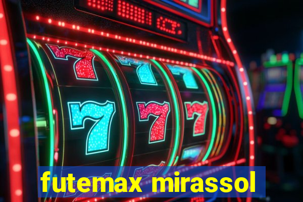 futemax mirassol