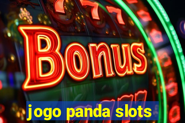 jogo panda slots