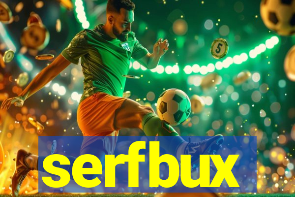 serfbux