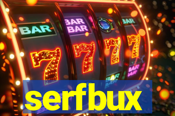 serfbux