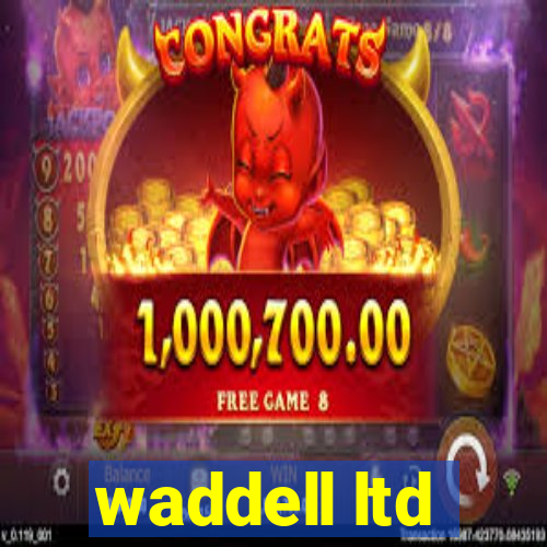 waddell ltd