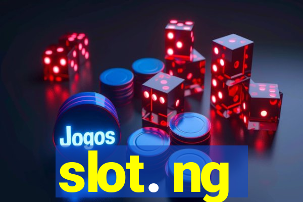 slot. ng