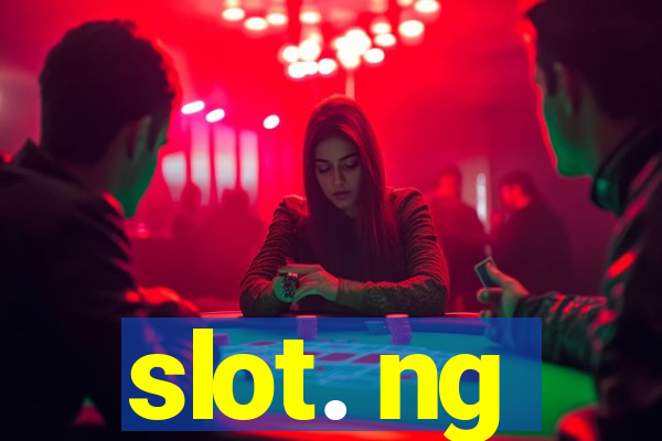 slot. ng