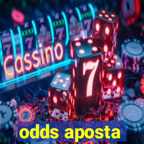 odds aposta