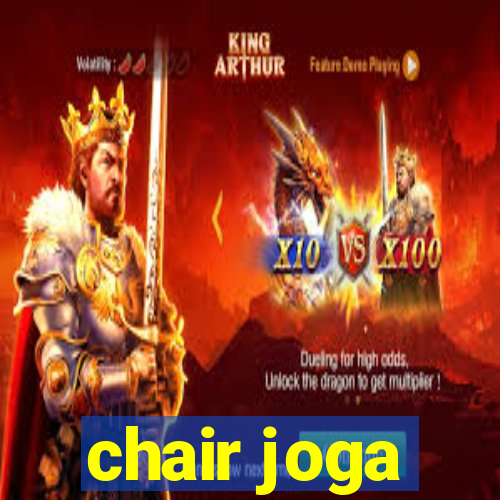 chair joga