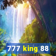 777 king 88