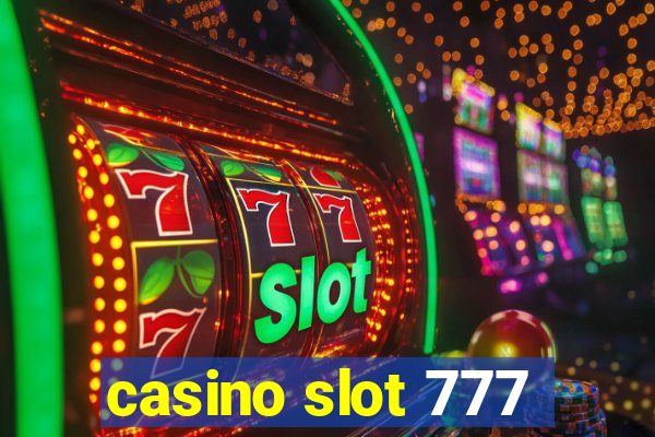 casino slot 777