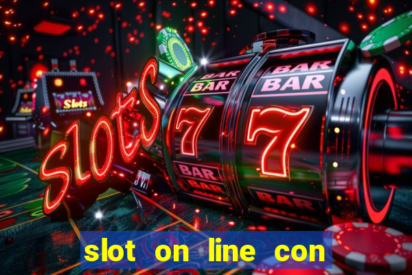 slot on line con bonus senza deposito