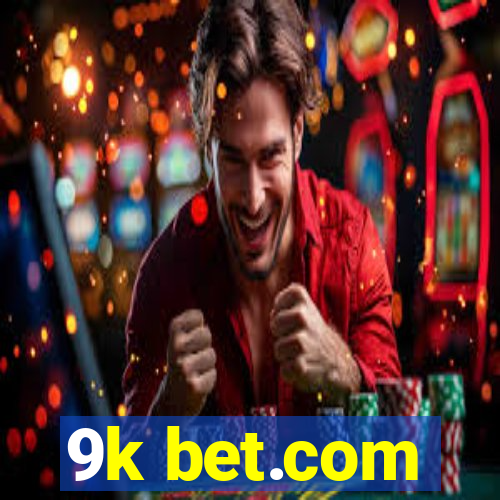 9k bet.com