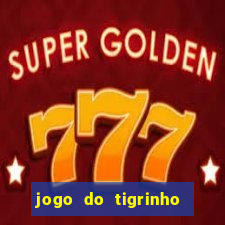 jogo do tigrinho 777 paga mesmo