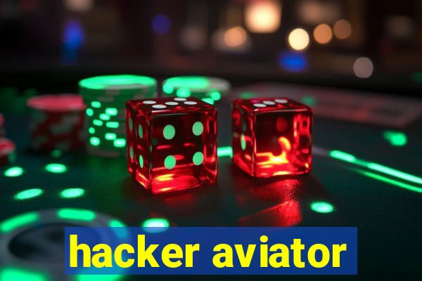 hacker aviator