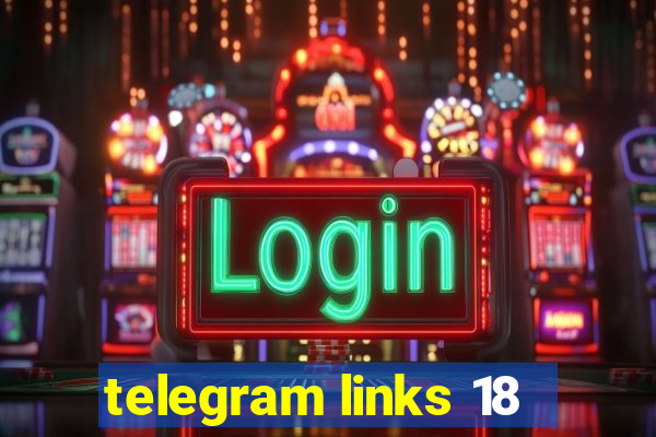 telegram links 18