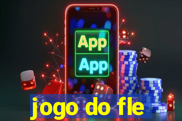 jogo do fle