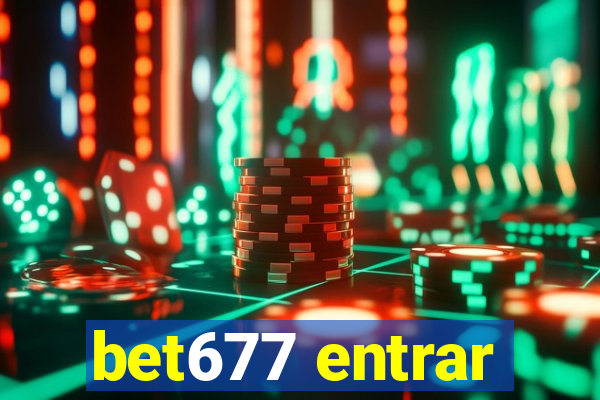 bet677 entrar