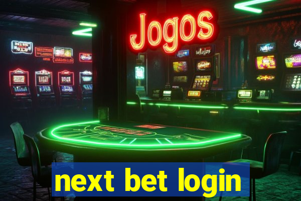 next bet login