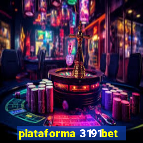 plataforma 3191bet