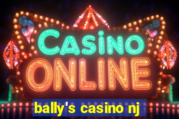 bally's casino nj