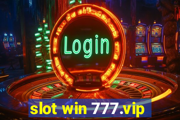 slot win 777.vip